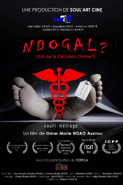 Affiche NDOGAL ? — Est-ce la faute à DIEU ?